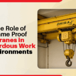 The Role Of Flame Proof Cranes In Hazardous Work Environments